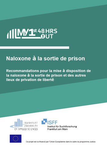 Guidelines for naloxone provision upon release from prison and other custodial settings